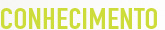 CONHECIMENTO